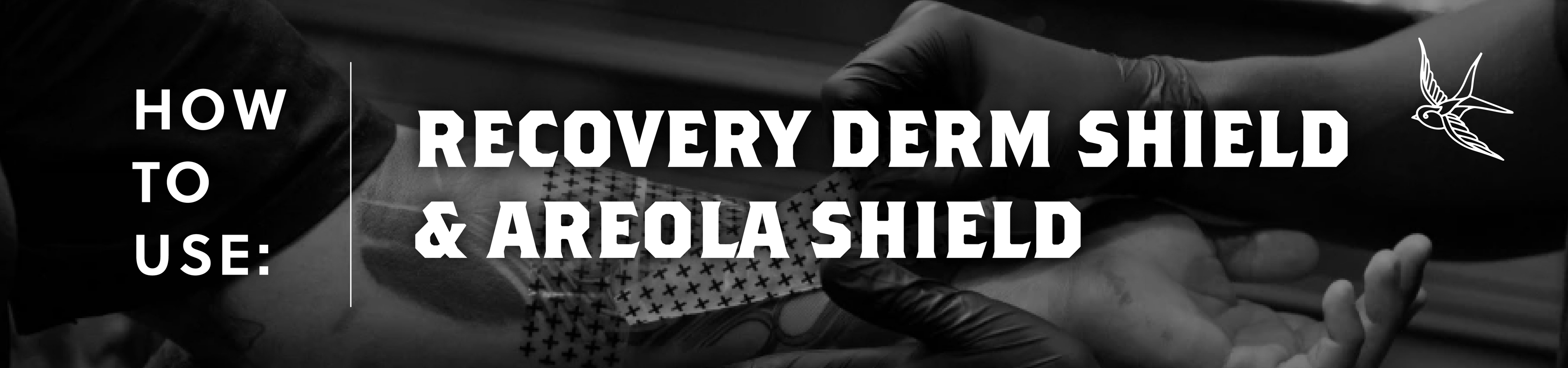 How to use Recovery Derm Shield and Areola Shield